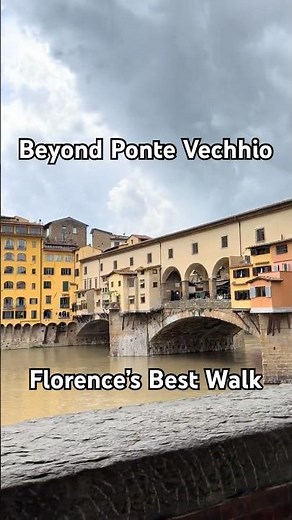 Why Everyone Walks Along the Arno in Florence