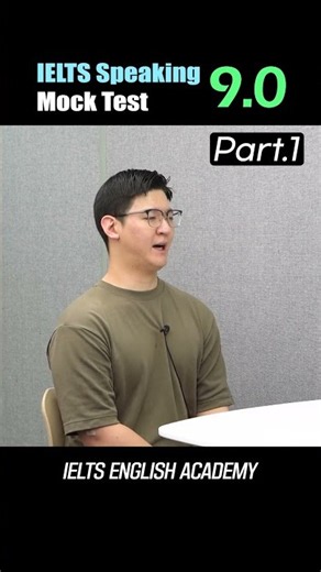 Band 9.0 in IELTS Speaking Part 1?