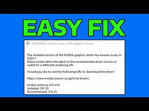 How To Fix The Installed Version Of The NVIDIA Graphics Driver Has Known Issues in D3D11