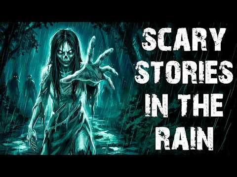 50 True & Disturbing Scary Stories Told In The Rain | Real Horror Stories To Fall Asleep To