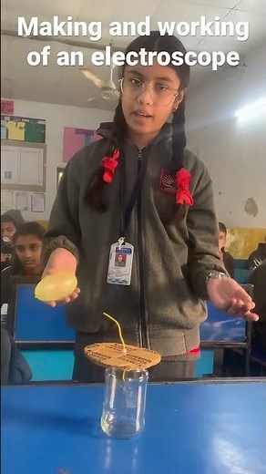 Making and working of electroscope class8#science #kvs