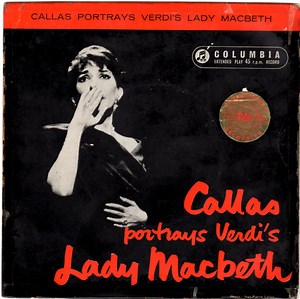 Callas - Portrays Verdi's Lady Macbeth