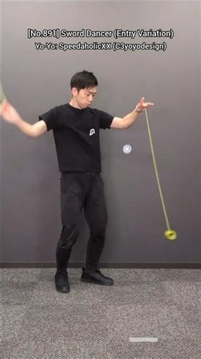 [No.891]🪀Today's Yo-Yo Trick & Tutorial: Sword Dancer (Entry Variation) #yoyo #yoyotricks