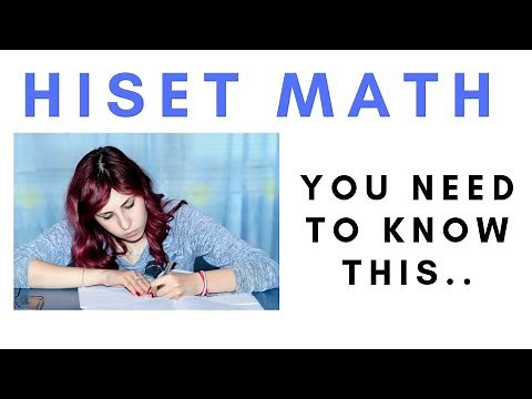 HISET Math – You Should Know How To Do This