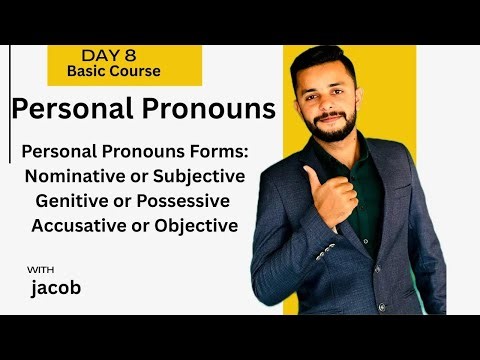 Personal Pronouns and its Forms in English grammar |Definition /Forms/Examples Day 8