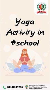 🧘‍♂ Yoga Activity for Pre-Primary Kids | SARVAYOG INTERNATIONAL SCHOOL 🌈#yoga #yogaforkids #shorts