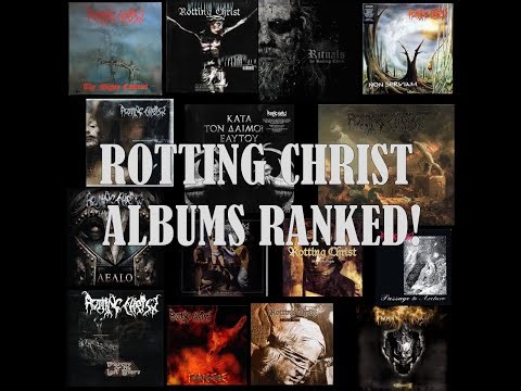 Rotting Christ Ranking (Including AEALO Re-Recording)