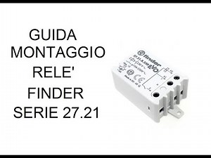 Montaggio relè finder 27.21 con schema illustrato