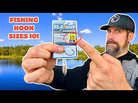 *** FISHING HOOK SIZES 101 ***