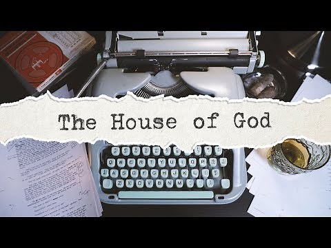 The House of God