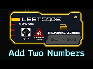Add Two Numbers — LeetCode #2 | Python Algorithm Visualization