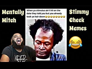 Mentally Mitch - Stimmy Check Memes | REACTION