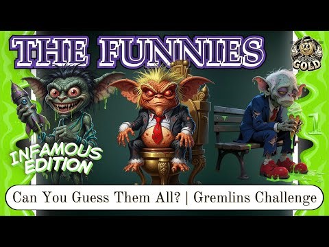 Infamous Gremlins Edition | Can You Guess Them All?