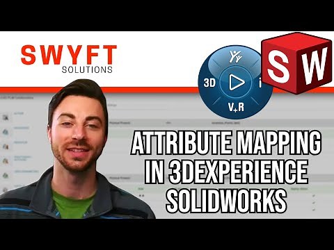 Syncing SOLIDWORKS Properties with 3DEXPERIENCE Attributes | (6/8)