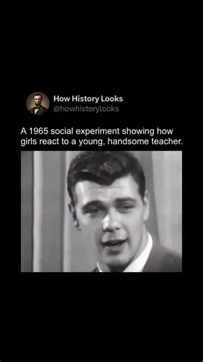 History Facts & Stories on Instagram: "A 1965 social psychology experiment conducted in a U.S. classroom, documenting how adolescent female students responded behaviorally and emotionally to the introduction of a young, conventionally attractive male teacher. The study aimed to observe changes in attention, engagement, and classroom dynamics in response to teacher appearance and perceived authority during the mid-20th-century educational setting."