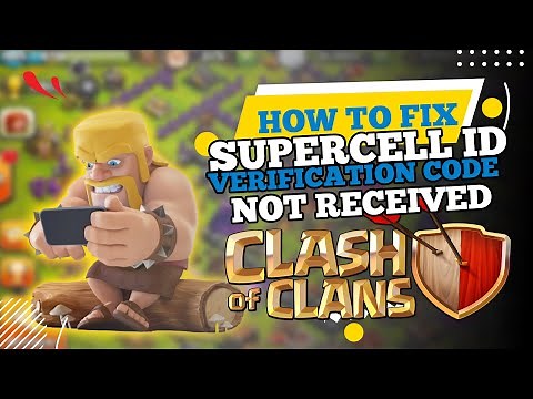 How to Fix Supercell ID Verification Code Not Received (2025)