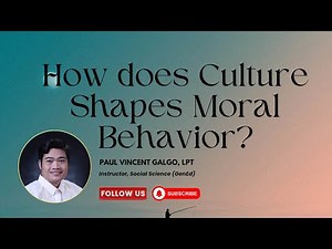 Ethics Series: Culture and Morality