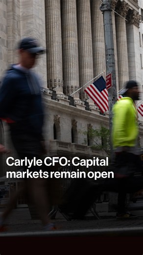 Carlyle CFO: Capital markets remain open