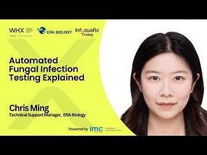 Automated Fungal Infection Testing Explained | WHX Dubai 2026 | ERA Biology | Chris Ming