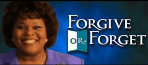 Retro Rewind: ‘Forgive or Forget’