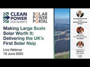 Making Large Scale Solar Worth It: Delivering the Uk’s First Solar NSIP