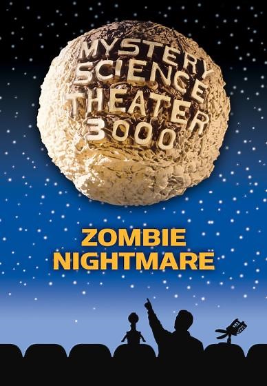 MST3K: Zombie Nightmare