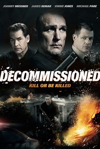 Decommissioned (Film, 2016) - MovieMeter.nl