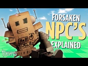EVERY Forsaken NPC Explained