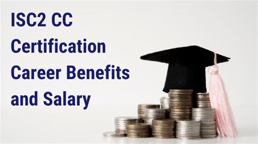 Career Prospects After ISC2 CC Certification