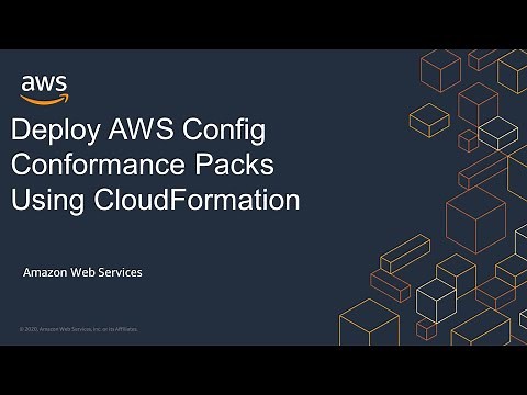 Deploy AWS Config Conformance Packs Using CloudFormation