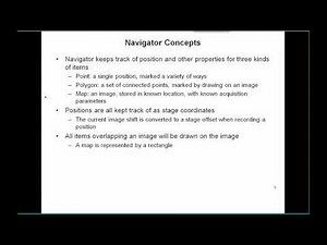 SerialEM Navigator Lecture Part 1