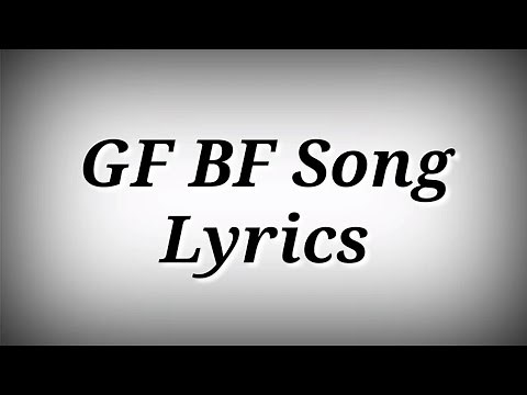 LYRICS GF BF Full Song | Sooraj Pancholi,Jacqueline Fernandez ft.Gurinder Seagal