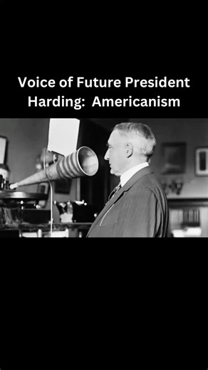 Voice of Future President Harding: Americanism
