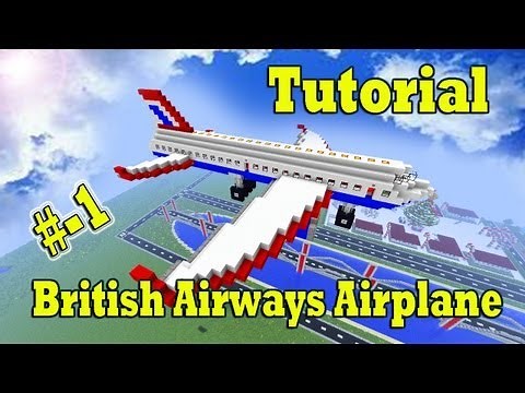 Minecraft Tutorial of British Airways Airplane Part-1