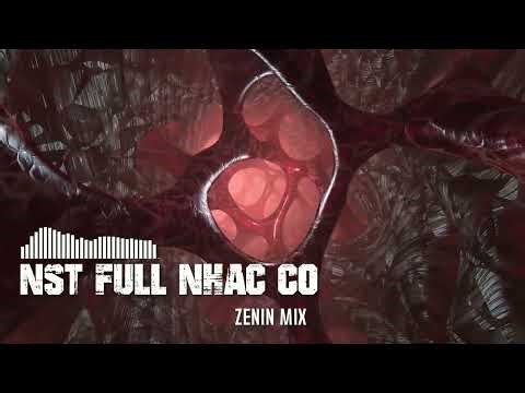 NST - FULL LIST NHẠC CỔ - ĐÁNH ĐỔ DÂN CHƠI - NHẠC SÀN CỰC CĂNG