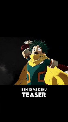 Ben 10 VS Deku || Teaser || #shorts