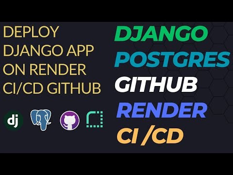 Deploy Django App and Posgresql on Render using Git Github Ci/CD | Deploy Django Project