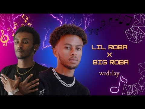 LIL ROBA X BIG ROBA WEDELAY (SHADOWW_25 REMIX)