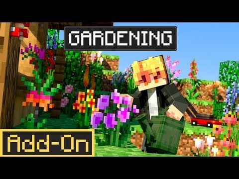 GARDENING ADDON