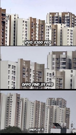 Ultimate Camera Testing Battle Vivo x300 Pro Vs Oneplus 15 vs Oppo Find X9 pro Photography Test