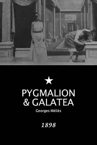 Pygmalion and Galatea - Movie