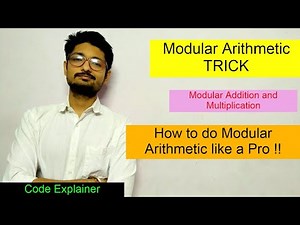 Modular Arithmetic || Competitive Coding || Solve Modular Arithmetic Problems like a Pro !!