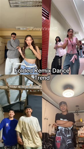 11K views · 6.8K reactions | Folded Remix Dance Trend, trending to ngayon!!! #folded #remix #dancetrend #pinoyreels #viralreels #dancechallenge #fyp | Pinoyviral HD | Facebook