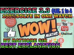 EXERCISE 3.3 CLASS 8 WOW MATHS SOLUTIONS (QUE. 1 to 4)