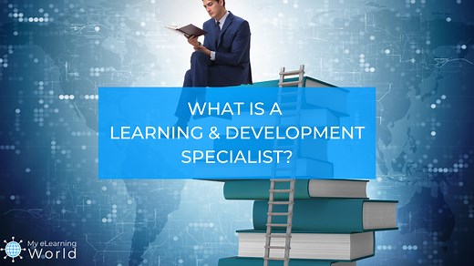 What is a Learning and Development Specialist? Job Description & Responsibilities