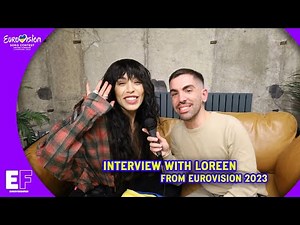 Interview with Loreen (Eurovision Sweden 2023) | Eurovisionfun