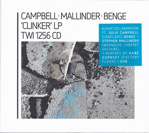 Campbell • Mallinder • Benge - Clinker