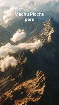 Machu Picchu: The Lost City of the Incas | Mysteries of Peru’s Sacred Mountain #visitperu #shorts