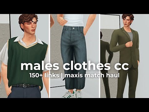 male clothes cc haul (150+ links!) | sims 4 cc finds
