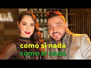 KARAOKE - COMO SI NADA - paola Jara ft Jessi Uribe (Oficial)